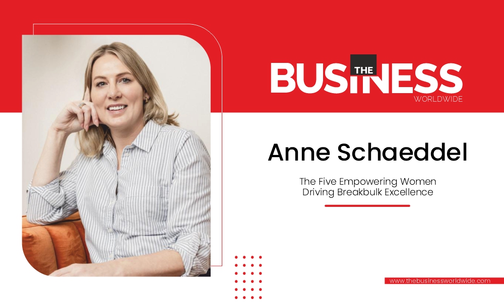 Anne Schaeddel: Pioneering Logistic Solution to Facilitate Global Trade